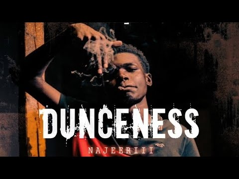 Najeeriii - Dunceness