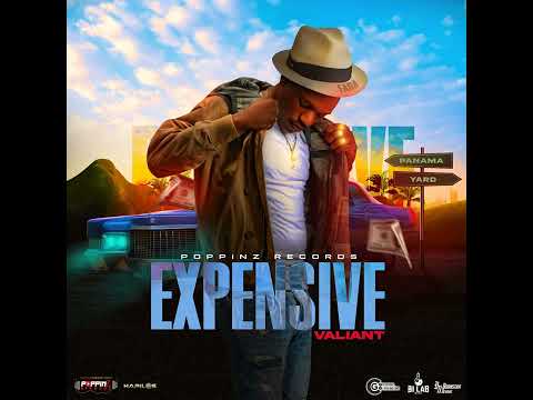 Valiant - Expensive (Official Audio)