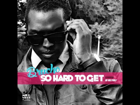 Brucho - So Hard To Get (Official Audio)
