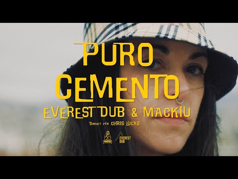 Everest Dub &amp; Mackiu | Puro Cemento (OFFICIAL MUSIC VIDEO)