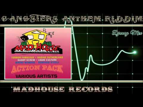 Gangsters Anthem Riddim Aka Full up Riddim 1994 [MadHouse Records] Mix By Djeasy