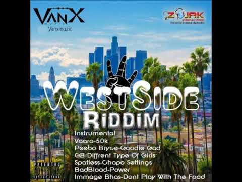 Westside Riddim - Mix (DJ King Justice)