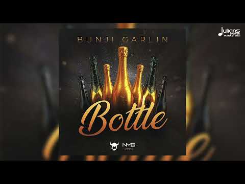 Bunji Garlin - Bottle (Official Audio)