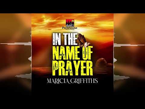 Marcia Griffiths - The Name Of Prayer [Penthouse Records] Release 2023
