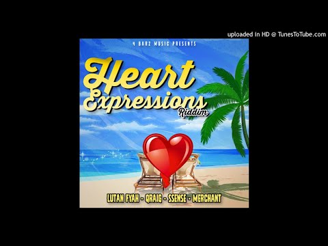 Heart Expressions Riddim Mix (Full, June 2019) Feat. Lutan Fyah, Qraig, Merchant, Ssense