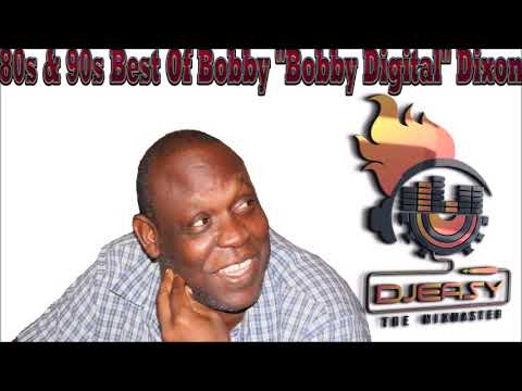 Reggae Dancehall 80s,90s Best of Bobby &quot;Bobby Digital&quot; Dixon Mixtape By Mixmaster Djeasy