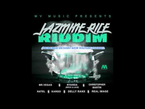JASMINE RICE RIDDIM (Mix-Aug 2017) MV MUSIC