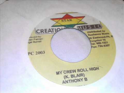 Anthony B-My Crew Roll High