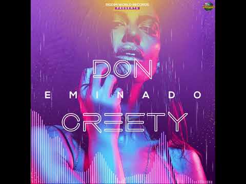 Don Creety - Eminado (Official Audio)
