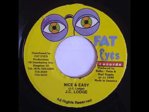 JC Lodge - Nice Easy - 7inch / Fat Eyes