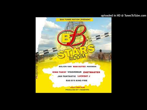 Lucksay J-_- VaNe Huipi Official Audio B.B STARS RIDDIM {PrOd By {Viggieman} BAD TUNES NATION Studio