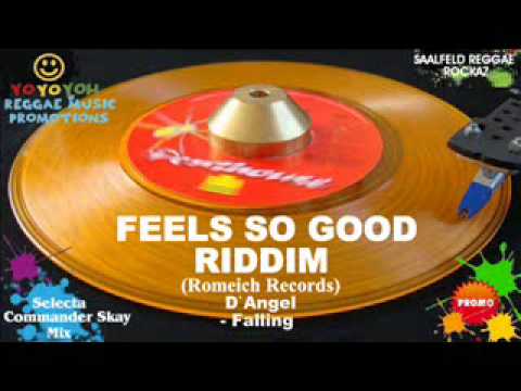 Feels So Good Riddim Mix [October 2010] [Mix March 2012] Romeich Records