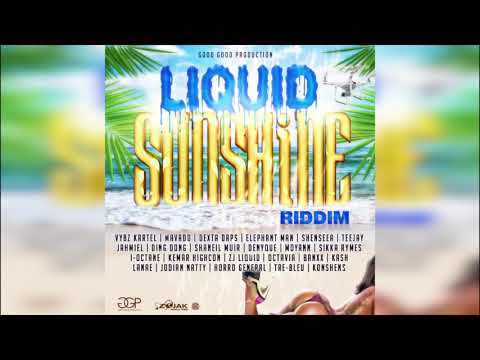 Liquid Sunshine Riddim Mix(Vybz Kartel, Mavado, Dexta Daps, Teejay, Ding Dong &amp; more) Good Good Prod