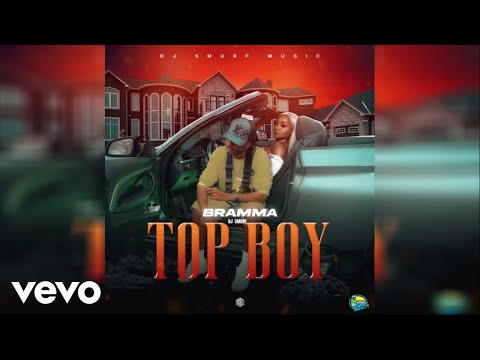 Bramma - Top Boy (Official Audio)