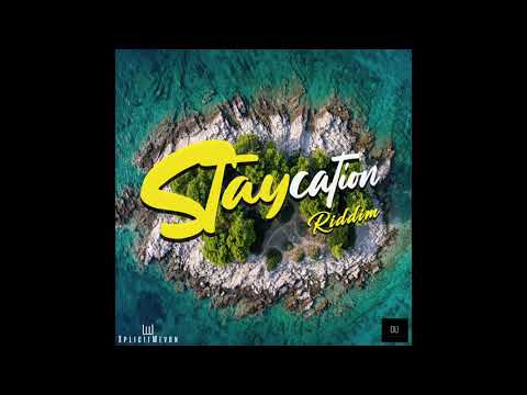 Staycation Riddim Mix By MrMentally (2021 Soca)