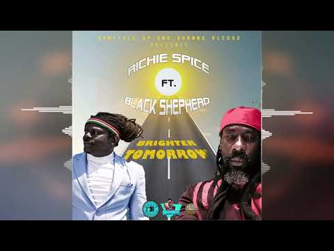 Richie Spice (feat. Black Shepherd) - Brighter Tomorrow [Game Face Up And Running Records] 2024