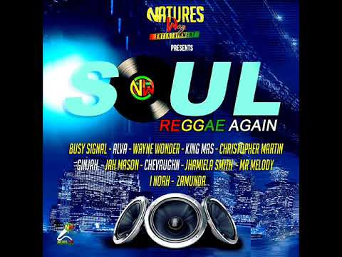 Soul Reggae Again Riddim (Official Mix) Feat. Christopher Martin, Busy Signal, Ginjah (April 2020)