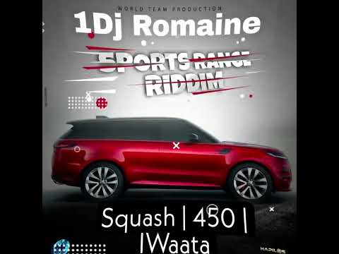 Sports Range Riddim Mix - Squash, 450, Iwaata.