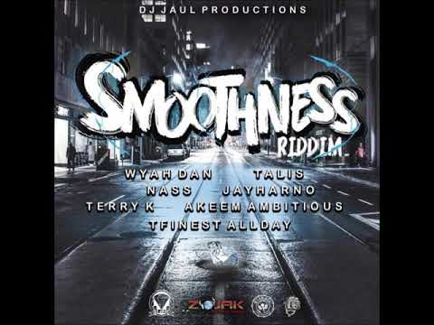 Smoothness Riddim - Mix (DJ King Justice)