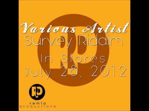 Ordinary-Teach Me-Survey Riddim-Remla Productions 2012.