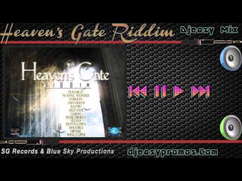 Heavens Gate Riddim |FEB 2016| (SG Records &amp; Blue Sky Productions) djeasy