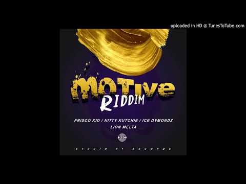 Motive Riddim Mix (Full, Feb 2019) Feat. Ice Dymondz, Lion Melta, Frisco Kid, Nitty Kutchie.