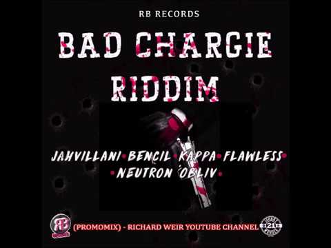 BAD CHARGIE RIDDIM (Mix-Dec 2017) RB RECORDS