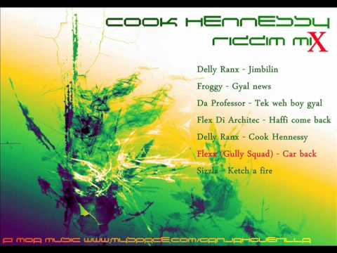 Cook Hennessy Riddim Mix [October 2011] [Kheilstone Music]