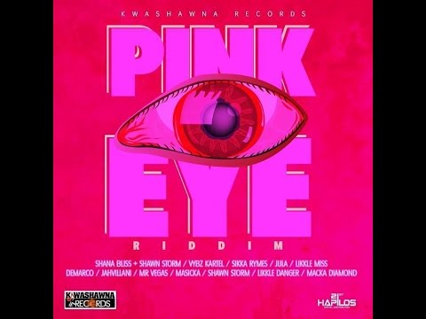 PINK EYE RIDDIM MIX FT. SHAWN STORM, DEMARCO, VERSHON &amp; MORE {DJ SUPARIFIC}