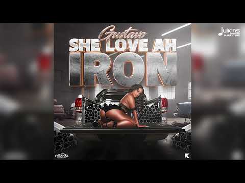 Gustavo - She Love Ah Iron | 2024 Soca | Trinidad