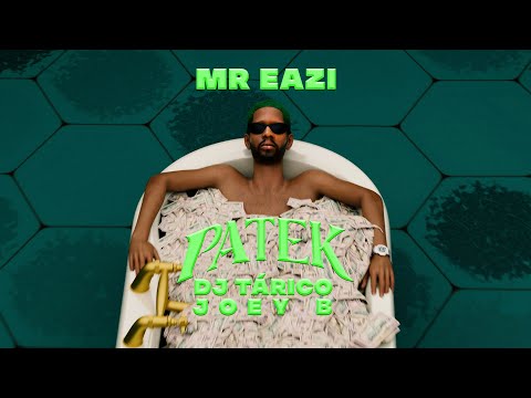 Mr Eazi - Patek (feat. DJ Tárico &amp; Joey B) [Visualizer]