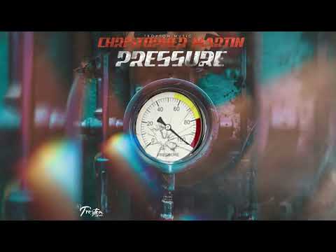 Christopher Martin - Pressure (Official Audio)