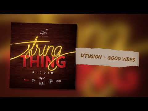 DFusion - Good Vibes (String Thing Riddim) &quot;Vincy Soca 2023&quot;