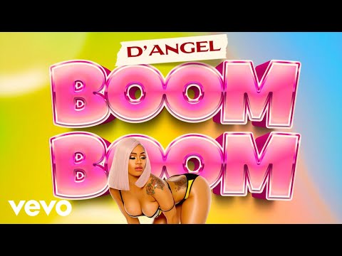 D&#039;Angel - Boom Boom (Official Audio)