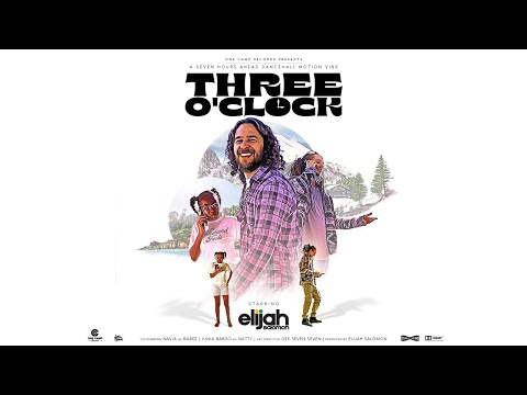 Three O&#039;Clock - Elijah Salomon (Official Videoclip)