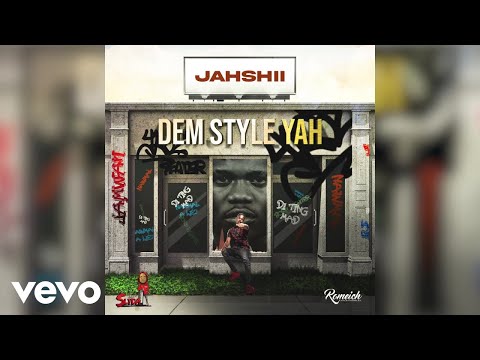 Jahshii - Dem Style Yah (Official Visualizer)