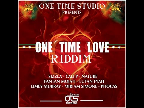 ONE TIME LOVE RIDDIM MIX PROMO (oct2015).