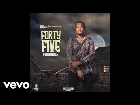 Prohgres - Forty Five (Official Audio)