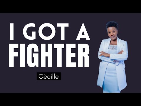I Got A Fighter By Cècille