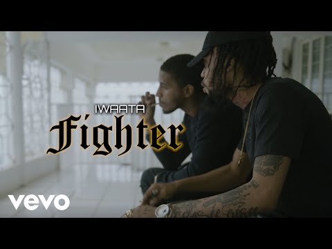 IWaata - Fighter (Official Video)