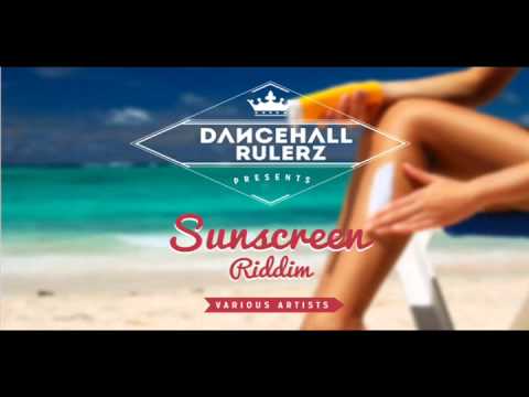 SunScreen Riddim 2014 mix (Dj CashMoney) [DANCEHALLRULERZ]