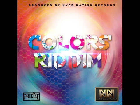 Colors Riddim [Nyce Nation] / Melick,Potential Kid,Ace Boss,Trilo G,Skem,Pretty Boy Nedd