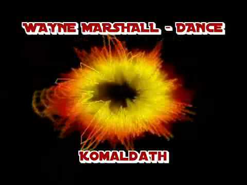 WAYNE MARSHALL - DANCE