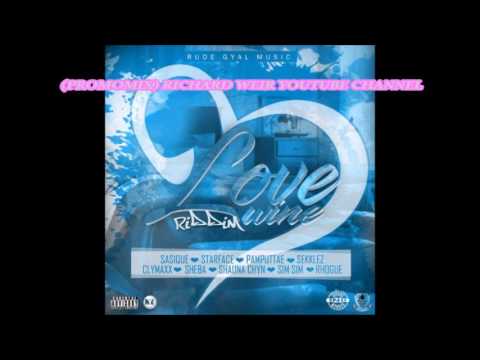 Love Wine Riddim (Mix-July 2017) Rude Gyal Music