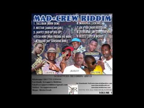 Mad Crew Riddim Mix {Scrappers Records} Dancehall @Maticalise