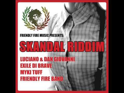 Skandal Riddim Mix (Full) Feat. Luciano, Exile Di Brave, (Friendly Fire Band) (Feb. 2017)