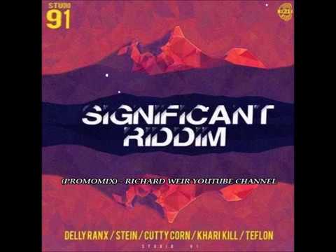 Significant Riddim (Mix-Dec 2017) Studio 91 Records