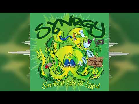 Synrgy - Smoke it Like it&#039;s Legal (feat. Josh Heinrichs &amp; SkillinJah) 2023 Reelase