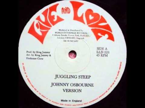 Johnny Osbourne ‎– Juggling Steep