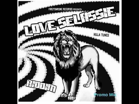 Love Selassie Riddim - Fire Pon Rome Records
